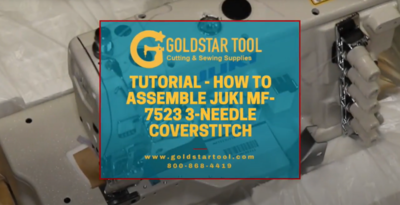 Tutorial - How to Assemble Juki MF-7523 3-Needle Coverstitch - Goldstartool